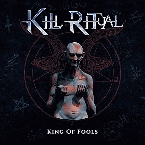 Kill Ritual : King of Fools